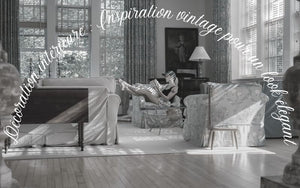 Décoration intérieure : Inspiration vintage pour un look élégant - Le Vintage Illuminé