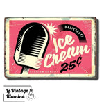 Plaque Métal Vintage Ice Cream 25c - Le Vintage Illuminé