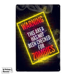 Plaque Métal Néon Warning Zombies - Le Vintage Illuminé