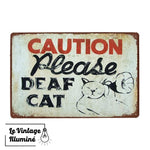 Plaque Métal Vintage Deaf Cat - Le Vintage Illuminé