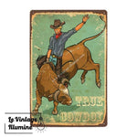 Plaque Métal True Cowboy - Le Vintage Illuminé
