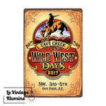 Plaque Métal Wild West Days - Le Vintage Illuminé