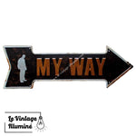 Plaque Métal My Way - Le Vintage Illuminé
